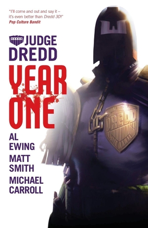Smith, Matthew / Carroll, Michael et al. Judge Dredd - Year One. Rebellion Publishing, 2025.