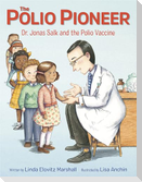 The Polio Pioneer