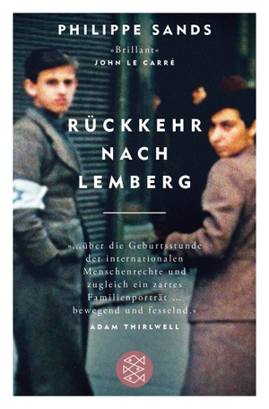 Philippe Sands / Reinhild Böhnke. Rückkehr nach Lemberg - Über die Ursprünge von Genozid und Verbrechen gegen die Menschlichkeit. FISCHER Taschenbuch, 2019.