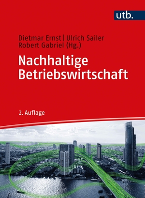 Ernst, Dietmar / Sailer, Ulrich et al. Nachhaltige