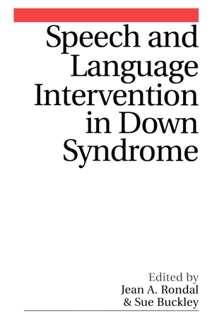 Rondal. Speech and Language Intervention. John Wiley & Sons, 2003.