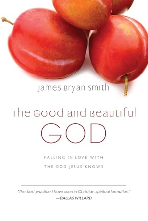 Smith, James Bryan. The Good and Beautiful God - Falling in Love with the God Jesus Knows. InterVarsity Press, 2009.