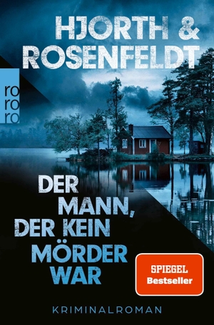Hjorth, Michael / Hans Rosenfeldt. Der Mann, der kein Mörder war - Kriminalroman. Rowohlt Taschenbuch, 2026.