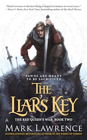 Lawrence, Mark. The Liar's Key. Penguin Publishing Group, 2016.