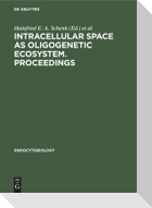 Intracellular space as oligogenetic ecosystem. Proceedings
