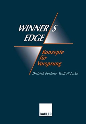 Lasko, Wolf (Hrsg.). Winner¿s Edge ¿ Konzepte für Vorsprung - Ganzheitliche Veränderungen, Netzwerk, Synergie, Empowerment, Coaching. Gabler Verlag, 1996.