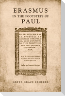 Erasmus in the  Footsteps of  Paul