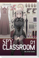 Spy Classroom, Vol. 1 (light novel)