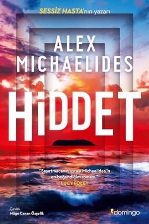 Michaelides, Alex. Hiddet. Domingo Yayinevi, 2024.