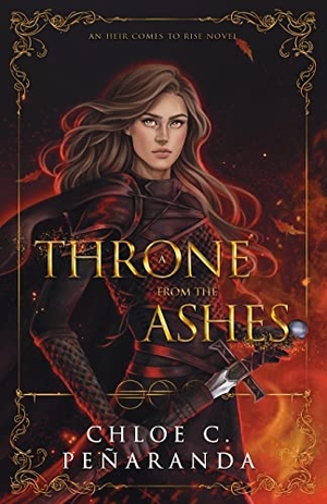 Peñaranda, Chloe C.. A Throne from the Ashes. Lumarias Press, 2022.