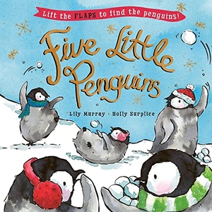 Murray, Lily. Five Little Penguins - A lift-the-flap Christmas picture book. Templar Books, 2022.