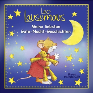 Leo Lausemaus - Meine liebsten Gute-Nacht-Geschichten. Lingen, Helmut Verlag, 2014.