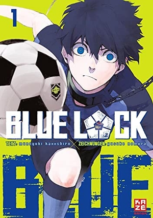 Nomura, Yusuke / Muneyuki Kaneshiro. Blue Lock - Band 1. Pegasus Manga, 2021.