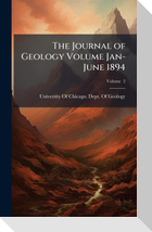 The Journal of Geology Volume Jan-June 1894