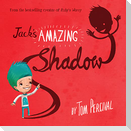 Jack's Amazing Shadow