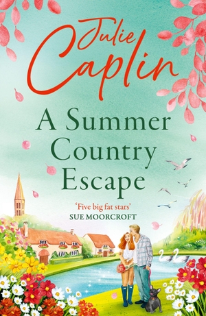 Caplin, Julie. A Summer Country Escape. HarperCollins Publishers, 2026.