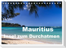 Mauritius - Insel zum Durchatmen (Tischkalender 2025 DIN A5 quer), CALVENDO Monatskalender
