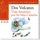 Plan lector, Viaje fantástico por las Islas Canarias, 5 Educación Primaria (Canarias). Blister