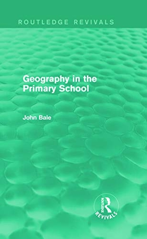 Bale, John. Geography in the Primary School (Routledge Revivals). Routledge, 2013.