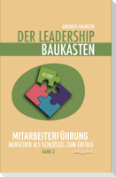 Der Leadership Baukasten - Mitarbeiterführung