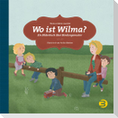 Wo ist Wilma?