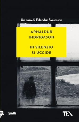 Indriðason, Arnaldur. In silenzio si uccide. I casi dell'ispettore Erlendur Sveinsson. Vol. 14. TEA, 2024.