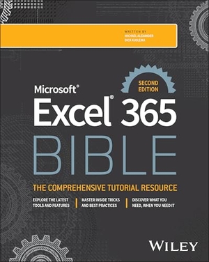 Alexander, Michael / Dick Kusleika. Microsoft Excel 365 Bible. Wiley, 2025.