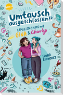 Umtausch ausgeschlossen!? Familienchaos mit Gina und Charly