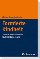 Betreute Kindheit