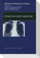 Obesity and Respiratory Disease, an Issue of Clinics in Chest Medicine