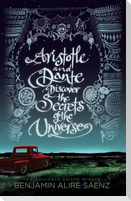 Aristotle and Dante Discover the Secrets of the Universe
