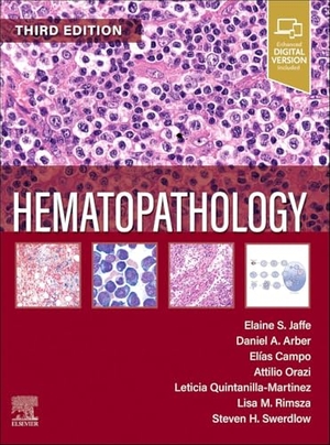 Jaffe, Elaine Sarkin / Arber, Daniel A et al. Hematopathology. Elsevier Health Sciences, 2024.