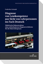 Diagnose von Lesekompetenz aus Sicht von Lehrpersonen im Fach Deutsch