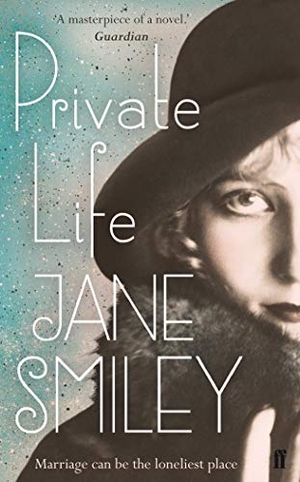 Smiley, Jane. Private Life. Faber & Faber, 2011.