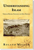 Understanding Islam