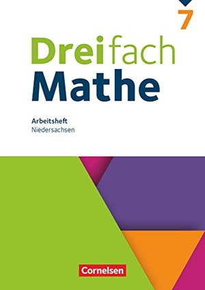 Tippel, Christina / Wieczorek, Hanno et al. Dreifach Mathe 7. Schuljahr. Niedersachsen - Arbeitsheft mit Lösungen. Cornelsen Verlag GmbH, 2022.