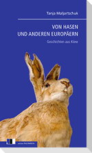 Von Hasen und anderen Europäern
