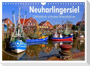 Neuharlingersiel - Ostfrieslands schönstes Hafenstädtchen (Wandkalender 2025 DIN A4 quer), CALVENDO Monatskalender