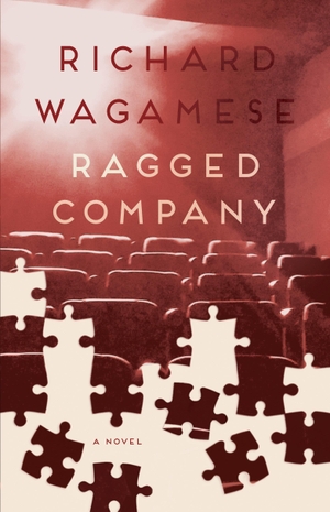 Wagamese, Richard. Ragged Company. Doubleday Canada, 2009.