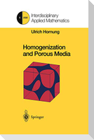 Homogenization and Porous Media