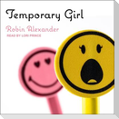 Temporary Girl Lib/E