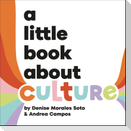 A Little Book About Culture
