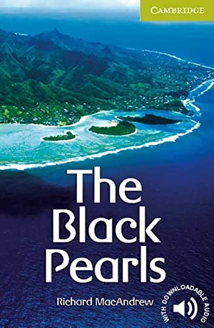 MacAndrew, Richard. The Black Pearls - (Starter Level). Englische Lektüre für das 1. Lernjahr. Paperback with downloadable audio. Klett Sprachen GmbH, 2008.