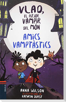 Amics vamptàstics