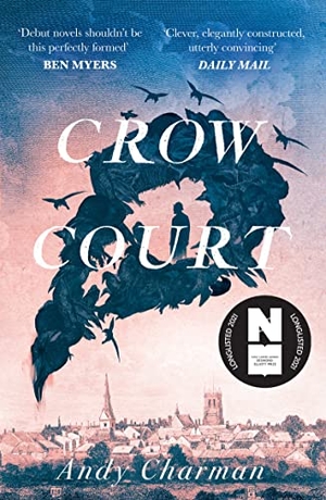 Charman, Andy. Crow Court. Boundless Publishing Group Ltd, 2022.