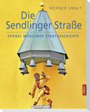 Die Sendlinger Straße
