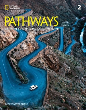 Chase, Rebecca. Pathways: Listening, Speaking, and Critical Thinking 2b Split. Cengage Learning, 2018.