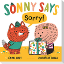 Sonny Says Sorry!
