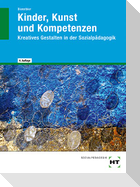 Kinder, Kunst und Kompetenzen
