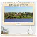 Potsdam an der Havel (hochwertiger Premium Wandkalender 2025 DIN A2 quer), Kunstdruck in Hochglanz